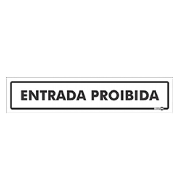 Placa Entrada Proibida Ps59 - Encartale 